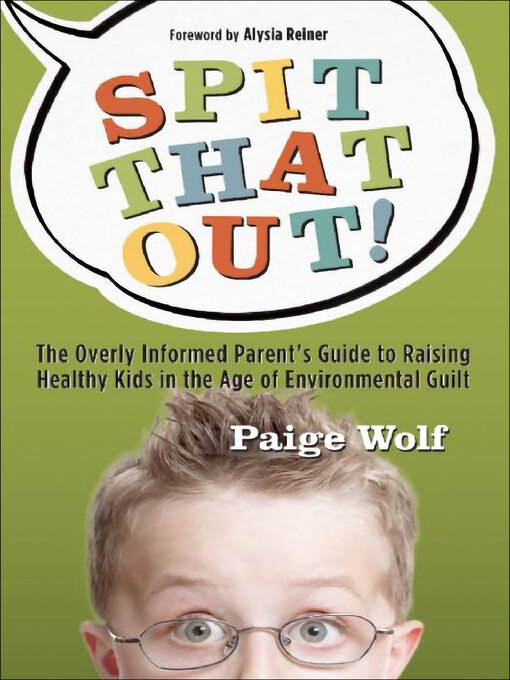 Title details for Spit that Out! by Paige Wolf - Available